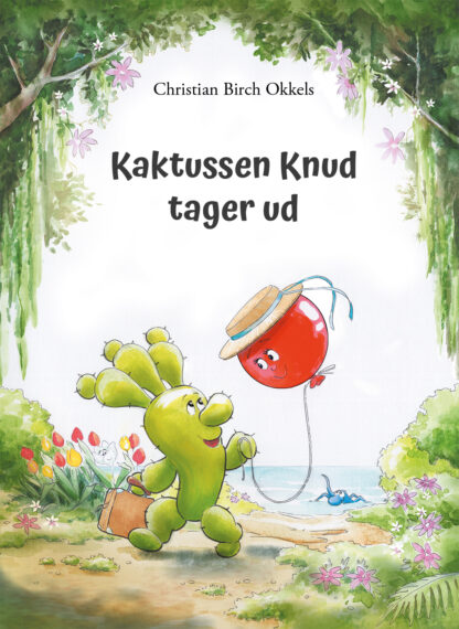 Kaktussen Knud tager ud